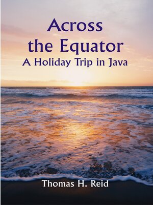 cover image of Across the Equator